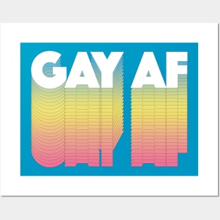 ∆∆∆ GAY AF ∆∆∆ Posters and Art